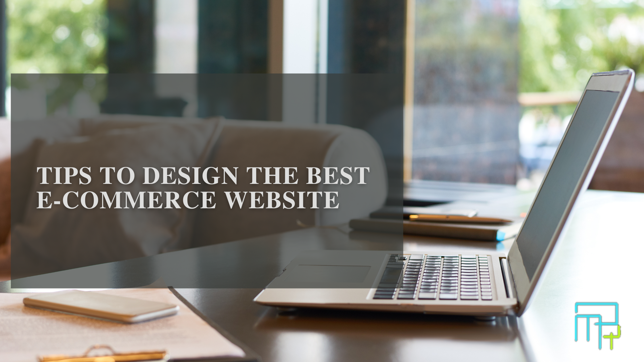Tips to design the best e-commerce website 