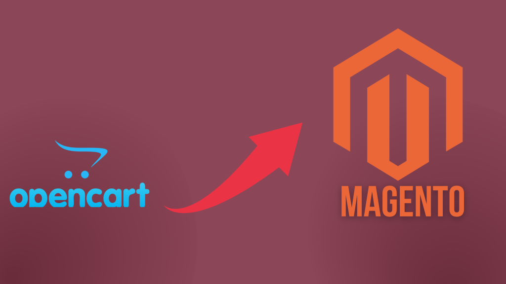 OpenCart To Magento